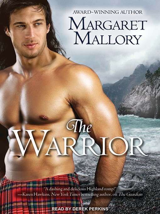 Title details for The Warrior by Margaret Mallory - Wait list